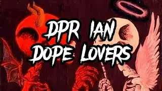 DPR IAN - Dope Lovers ; tradução / legendado