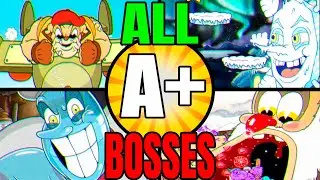 ✅CUPHEAD THE DELICIOUS LAST COURSE ALL BOSSES A+