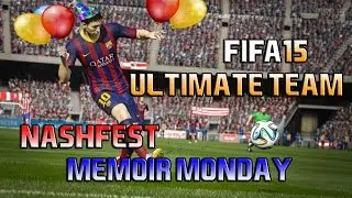 FIFA 15|  NashFest| Memoir Monday