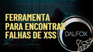 Encontrando XSS Automaticamente com DALFOX