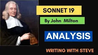 Sonnet 19 (When I Consider How my Light is Spent) by John Milton - Poem Analysis
