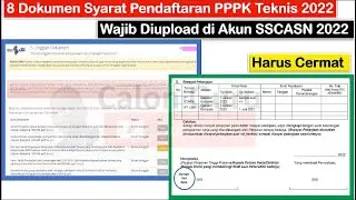 8 Dokumen Syarat Pendaftaran PPPK Teknis yang Diupload di SSCASN Pendafaran PPPK Tenaga Teknis 2022