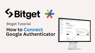 How to Connect Google Authenticator to Bitget Account (2024) - Add Authenticator