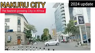 Exploring Nakuru: Kenya’s Newest and Fastest Growing City!