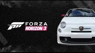 🔴 Forza Horizon 3 | ABARTH 500 Esseesse 2010 | ALL-CARS | Fails, Баги, Приколы 2017