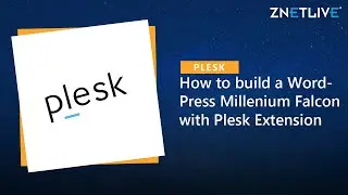 How to build a WordPress Millenium Falcon with Plesk Extension