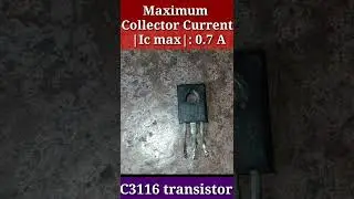 electrical features of c3116 transistor | electronics | #shorts