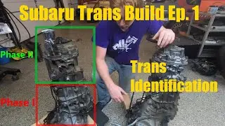 Subaru 5 speed Rally Car Build- Episode 1- Transmission Identification- Phase I / Phase II