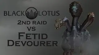 Black Lotus 2nd raid vs Fetid Devourer myth Holy pala PoV