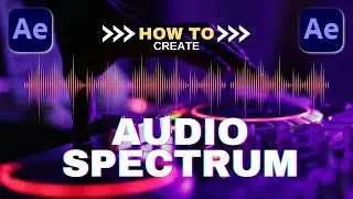 How To Create Audio Spectrum!