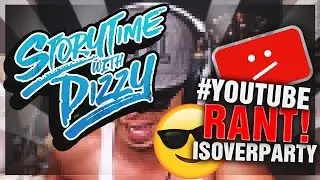 STORYTIME WITH DIZZY | VLOG - 