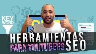 Herramientas para youtubers + TRUCOS SEO | Oscar Aguilera