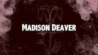 That's What She Said by Madison Deaver lyric video