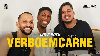 VERBOEMCARNE | INDIE ROCK - Vitral #140