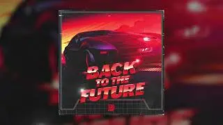 80's Sample Pack - Back To The Future Full Preview