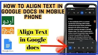How to align text in Google docs in Mobile phone | Align Text in Google docs in Mobile phones