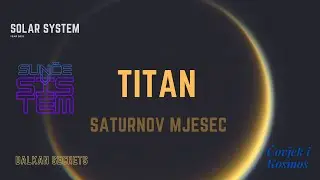 Kosmos: Saturnov mjesec TITAN