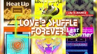 Love 2 Shuffle ~FOREVER MEDLEY~  | #Dancerush Sota F. Compilation #ダンスラ