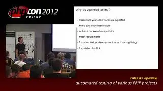 Lukasz Cepowski: Automated testing of various PHP projects.