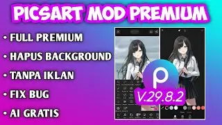 Picsart mod premium 2026 terbaru || Tutorial Picsart