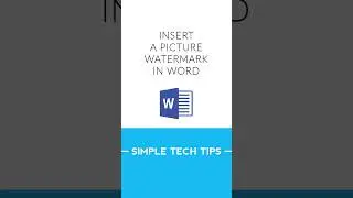 Insert a Picture Watermark in Microsoft Word