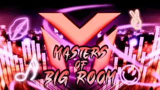 MASTERS OF BIG ROOM 2021 Mix #10