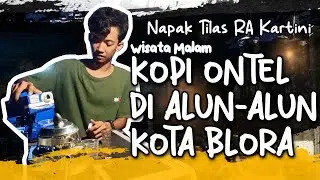 Kopi Ontel di Alun-alun Blora