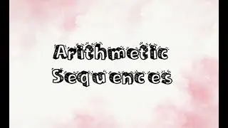 Arithmetic Sequences- Explicit Formula