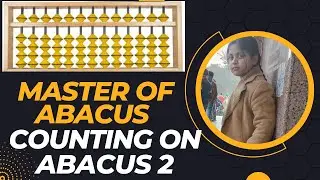 REPRESENTATION OF DIFFERENT NUMBERS ON ABACUS
