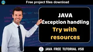 Java tutorial #58 | Exception handling - Try with resources | Java course for beginners
