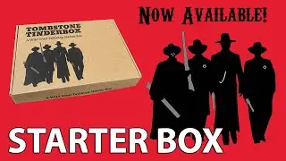 Tombstone Tinderbox: A Complete Historical Wargaming Starter Box!