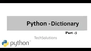 Python Dictionary Part-3