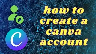 How to create canva account