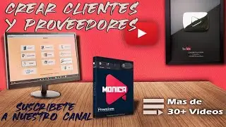 Como crear Clientes y Proveedores en Monica 10