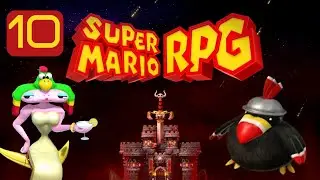 Super Mario RPG (Switch Remake) | Part 10 | No Commentary
