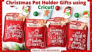 CHRISTMAS POT HOLDER GIFTS USING CRICUT | IRON ON VINYL TUTORIAL | CRICUT FOR BEGINNERS