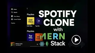 Advanced Spotify Clone: Build & Deploy a MERN Stack Spotify Application with React.js