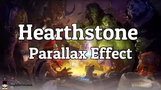Hearthstone - Parallax Effect in Unity