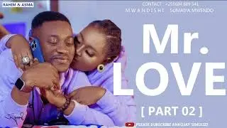 MR. LOVE - PART 02