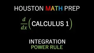Power Rule for Integration (Introduction & Examples)
