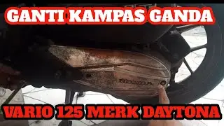 PASANG KAMPAS GANDA DAN ROLLER VARIO merk DAYTONA TERBARU 2024...JANGAN Sampai saLah masangnya...???