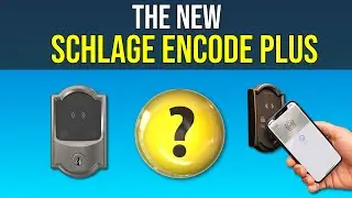 Schlage Encode Plus Overview