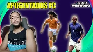 APOSENTADOS FC O TIME LENDA DO ONLINE NO PES 2020 MOBILE 