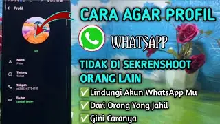 How to Prevent Others from Screenshotting Your WhatsApp Profile