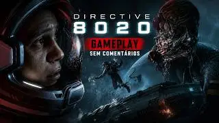 DIRECTIVE 8020 Gameplay Completa (No Commentary) | HISTÓRIA COMPLETA EM 4K