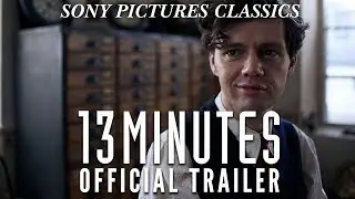 13 Minutes | Official Trailer HD (2016)