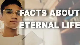 FACTS ABOUT ETERNAL LIFE ✝️ | Bible Study