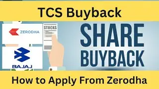 How to Apply for Godawari Power and Ispat Buyback from Zerodha Kite  | Upstox | #tcs #tcsbuyback