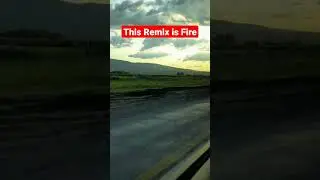 This Remix is fire 🔥🔥🔥