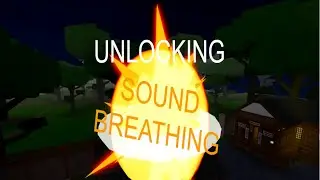 Demon Journey - UNLOCKING SOUND BREATHING!